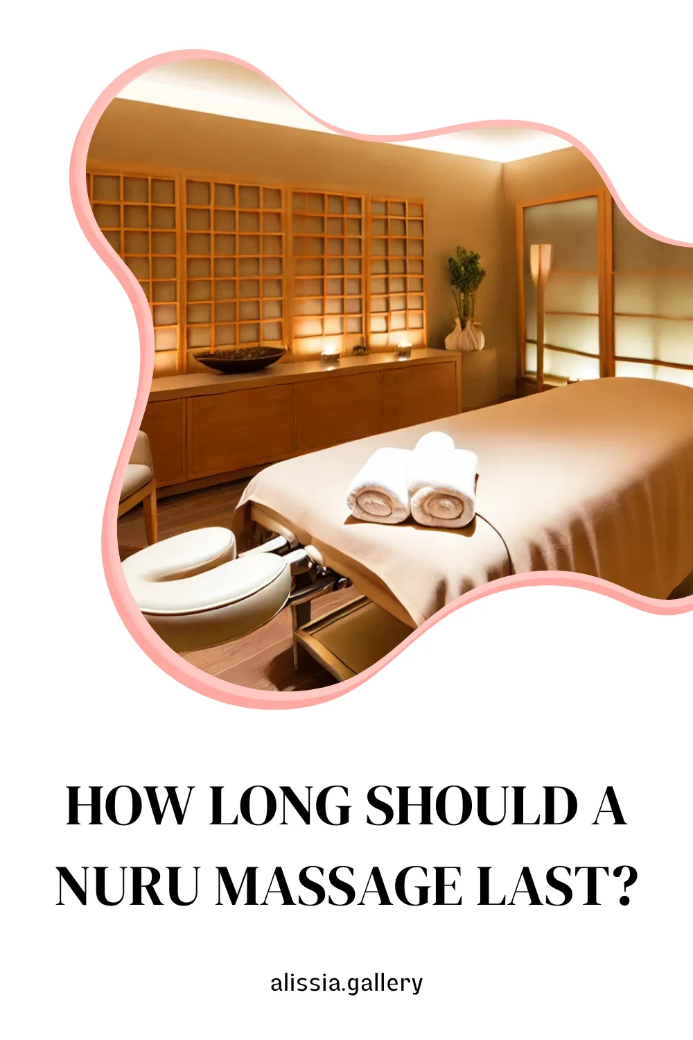 how-long-should-a-nuru-massage-last
